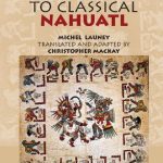 خرید و دانلود نسخه کامل کتاب An introduction to Classical Nahuatl