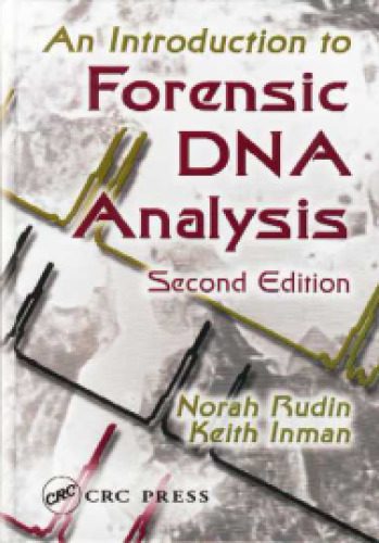 خرید و دانلود نسخه کامل کتاب An Introduction to Forensic DNA Analysis, Second Edition_68c90d7c27353.jpeg خرید و دانلود نسخه کامل کتاب An Introduction to Forensic DNA Analysis, Second Edition