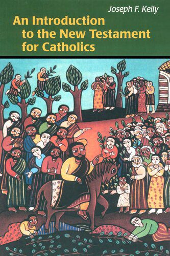 خرید و دانلود نسخه کامل کتاب An introduction to the New Testament for Catholics_68cd13fe4abb6.jpeg خرید و دانلود نسخه کامل کتاب An introduction to the New Testament for Catholics