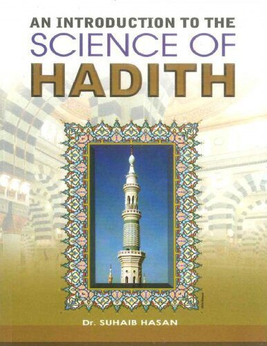 خرید و دانلود نسخه کامل کتاب An Introduction to the Science of Hadith_68cd30fc2cc31.jpeg خرید و دانلود نسخه کامل کتاب An Introduction to the Science of Hadith