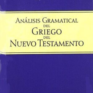 خرید و دانلود نسخه کامل کتاب Análisis gramatical del griego del Nuevo Testamento