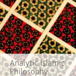 خرید و دانلود نسخه کامل کتاب Analytic Islamic Philosophy