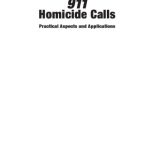 خرید و دانلود نسخه کامل کتاب AnalyZing 911 Homicide Calls: Practical Aspects and Applications