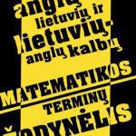 خرید و دانلود نسخه کامل کتاب Anglų-lietuvių ir lietuvių-anglų kalbų matematikos terminų žodynėlis