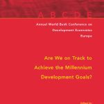 خرید و دانلود نسخه کامل کتاب Annual Bank Conference on Development Economics 2005, Europe: Doha, Monterrey, and Johannesburg: Are We on Track? (Latin American Development Forum) (Annual … Conference on Development Economics: Europe)