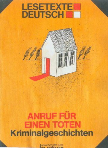 خرید و دانلود نسخه کامل کتاب Anruf für einen Toten – Kriminalgeschichten_68ba214142d17.jpeg خرید و دانلود نسخه کامل کتاب Anruf für einen Toten – Kriminalgeschichten