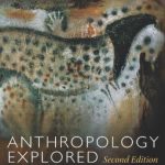 خرید و دانلود نسخه کامل کتاب Anthropology Explored: The Best of Smithsonian AnthroNotes, Second Edition