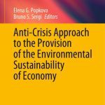 خرید و دانلود نسخه کامل کتاب Anti-Crisis Approach to the Provision of the Environmental Sustainability of Economy