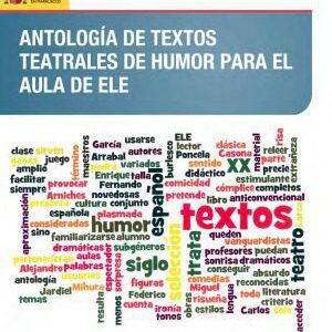 خرید و دانلود نسخه کامل کتاب Antología de textos teatrales de humor para el aula de ELE