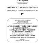 خرید و دانلود نسخه کامل کتاب Apdraudātūs volūdu i kulturu dokumeņtiešona – nu tradicionalūs pīrokstu da digitalūs resursu. Konfereņce veļteita Stefanejis Uļanovskys apceriejuma Łotysze Inflant Polskich 120 godim. 4. storptautyskuo latgalistikys konfereņce