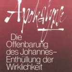 خرید و دانلود نسخه کامل کتاب Apokalypse. Die Offenbarung des Johannes – Enthüllung der Wirklichkeit