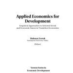خرید و دانلود نسخه کامل کتاب Applied Economics for Development: Empirical Approaches to Selected Social and Economic Issues in Transition Economies