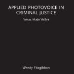 خرید و دانلود نسخه کامل کتاب Applied Photovoice in Criminal Justice: Voices Made Visible