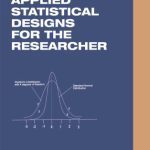 خرید و دانلود نسخه کامل کتاب Applied Statistical Designs for the Researcher (Biostatistics)