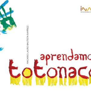 خرید و دانلود نسخه کامل کتاب Aprendamos Totonaco
