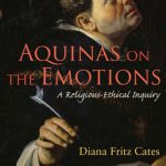 خرید و دانلود نسخه کامل کتاب Aquinas on the Emotions: A Religious-Ethical Inquiry (Moral Traditions)