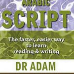 خرید و دانلود نسخه کامل کتاب Arabic script: The faster, easier way to learn reading and writing