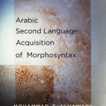 خرید و دانلود نسخه کامل کتاب Arabic Second Language Acquisition of Morphosyntax