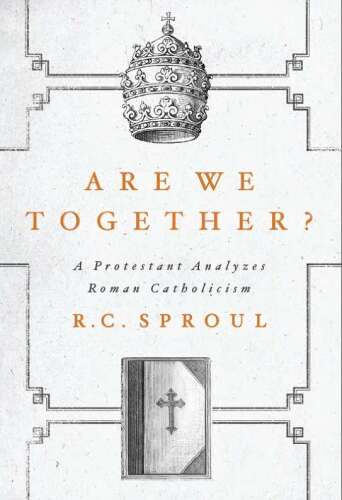 خرید و دانلود نسخه کامل کتاب Are We Together? A Protestant Analyzes Roman Catholicism_68cf229837068.jpeg خرید و دانلود نسخه کامل کتاب Are We Together? A Protestant Analyzes Roman Catholicism