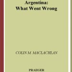 خرید و دانلود نسخه کامل کتاب Argentina: What went wrong