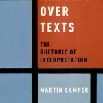 خرید و دانلود نسخه کامل کتاب Arguing over Texts: The Rhetoric of Interpretation