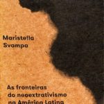 خرید و دانلود نسخه کامل کتاب As fronteiras do neoextrativismo na América Latina: conflitos socioambientais, giro ecoterritorial e novas dependências