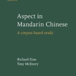 خرید و دانلود نسخه کامل کتاب Aspect In Mandarin Chinese: A Corpus-based Study (Studies in Language Companion Series)