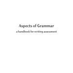 خرید و دانلود نسخه کامل کتاب Aspects of Grammar: A Handbook for Writing Assessment