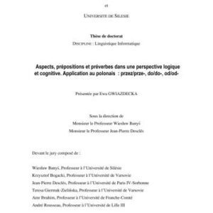 خرید و دانلود نسخه کامل کتاب Aspects, prépositions et préverbes dans une perspective logique et cognitive. Application au polonais