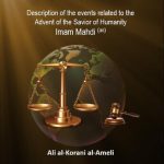 خرید و دانلود نسخه کامل کتاب Asr Zahoor – Description of the events related to the Advent of the Savior of Humanity Imam Mahdi (as)