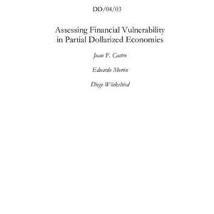 خرید و دانلود نسخه کامل کتاب Assessing Financial Vulnerability in Partial Dollarized Economies