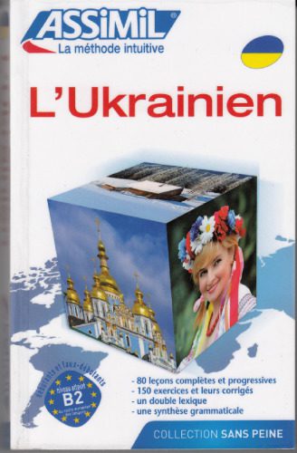 خرید و دانلود نسخه کامل کتاب Assimil l’ Ukrainien. Textbook_68b92870bb012.jpeg خرید و دانلود نسخه کامل کتاب Assimil l’ Ukrainien. Textbook