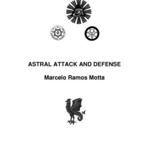 خرید و دانلود نسخه کامل کتاب Astral Attack and Defense – Ataque e defesa astral