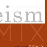 خرید و دانلود نسخه کامل کتاب Atheism Remix: A Christian Confronts the New Atheists