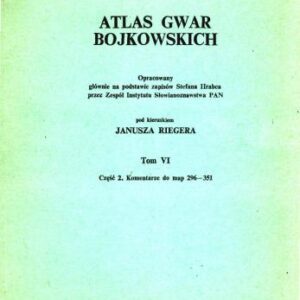 خرید و دانلود نسخه کامل کتاب Atlas gwar bojkowskich. T. 6. Cz. 2. Wstęp, wykazy i komentarze do map 296-351