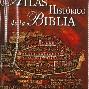 خرید و دانلود نسخه کامل کتاب ATLAS HISTÓRICO DE LA BIBLIA