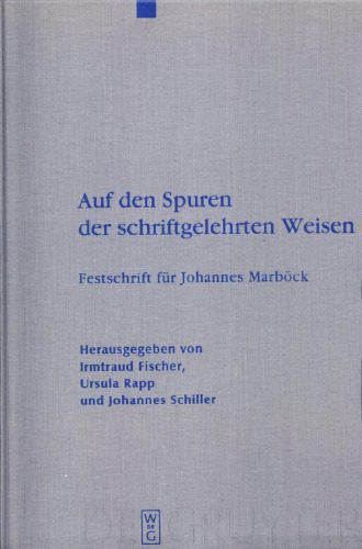 خرید و دانلود نسخه کامل کتاب Auf den Spuren der schriftgelehrten Weisen: Festschrift für Johannes Marböck anlässlich seiner Emeritierung_68cf24a6a0f36.jpeg خرید و دانلود نسخه کامل کتاب Auf den Spuren der schriftgelehrten Weisen: Festschrift für Johannes Marböck anlässlich seiner Emeritierung