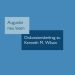 خرید و دانلود نسخه کامل کتاب Augustin neu lesen : Diskussionsbeitrag zu Kenneth M. Wilson