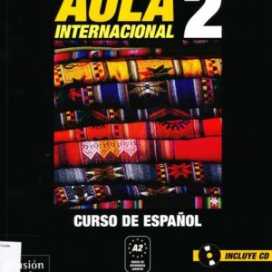خرید و دانلود نسخه کامل کتاب Aula Internacional 2. Libro del alumno