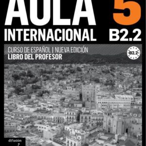 خرید و دانلود نسخه کامل کتاب Aula Internacional 5 Nueva edición. Libro del profesor