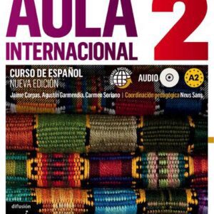خرید و دانلود نسخه کامل کتاب Aula Internacional Nueva edición 2 Libro del alumno + CD: Aula Internacional Nueva edición 2 Libro del alumno + CD (ELE NIVEAU ADULTE TVA 5,5%)
