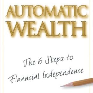 خرید و دانلود نسخه کامل کتاب Automatic Wealth: The Six Steps to Financial Independence