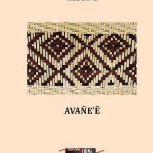 خرید و دانلود نسخه کامل کتاب Avañeʼẽ