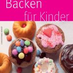 خرید و دانلود نسخه کامل کتاب Backen für Kinder
