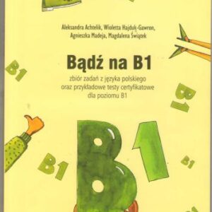 خرید و دانلود نسخه کامل کتاب Bądź na B1