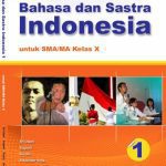 خرید و دانلود نسخه کامل کتاب Bahasa dan Sastra Indonesia untuk SMA/MA Kelas X