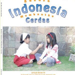 خرید و دانلود نسخه کامل کتاب Bahasa Indonesia Membuatku Cerdas untuk Kelas IV Sekolah Dasar/Madrasah Ibtidaiyah