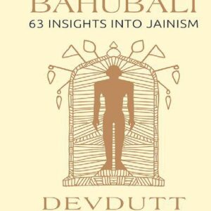 خرید و دانلود نسخه کامل کتاب Bahubali: 63 Insights into Jainism