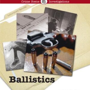 خرید و دانلود نسخه کامل کتاب Ballistics (Crime Scene Investigations)