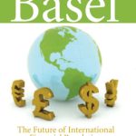 خرید و دانلود نسخه کامل کتاب Banking on Basel: The Future of International Financial Regulation